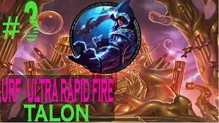League of Legends | Talon Highlight Lol URF - Ultra Rapid Fire #3| Summoner's Rift