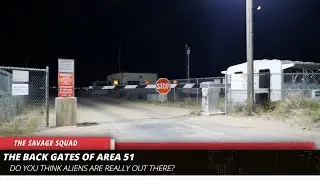 Area 51 - Back Gate At Night - The World's MOST Top Secret and MYSTERIOUS Air Force Base