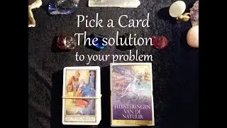 Pick a Card Reading: The Solution to your Problem