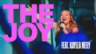 The Joy |  Lifepoint Louisville | Feat. Kaylea Neely