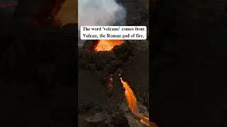 The word 'volcano' comes from Vulcan, the Roman god of fire!