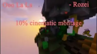 R&oslash;zei - Ooo La La | Minecraft Cinematic Montage (10%)