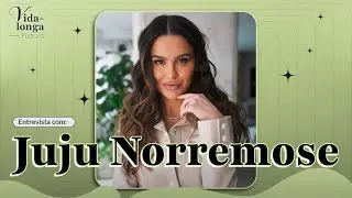 Disciplina, sa&uacute;de e maternidade: a rotina real da Juju Norremose | VidaLonga Podcast #01