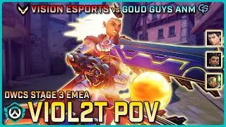 [ Viol2t ] Ol' Reliable | Team Vision vs Goud Guys ANM | OWCS EMEA Stage 3