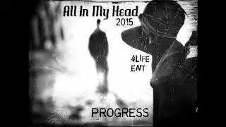 4Life Music - All In My Head