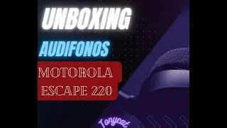 Unboxing de Audifonos Motorola Escape 220