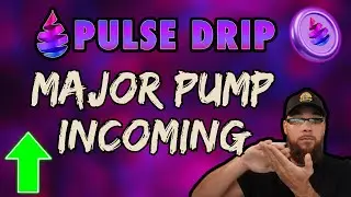 PulseDRIP - MAJOR Pump Incoming!