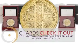 2021 Gothic Crown Quartered Arms 10 oz Gold Proof Coin