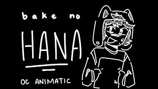Bake no Hana || Spiderverse OC Animatic