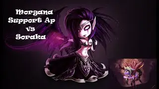 Sortir du low elo avec une morgana support en full AP - Patch 9.6 !
