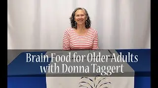 Brain Food for Older Adults