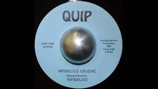 Hifidelics - Hifidelic Groove (7