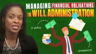 Paying Debts and Expenses  Managing Financial Obligations in Will Administration