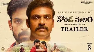 #Kondapolam Official Trailer| Vaisshnav Tej |Rakul Preet Singh |Krish |MM Keeravani |Oct 8th