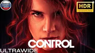 Control #6 UltraWide HDR Русская озвучка Встреча с психом Диланом