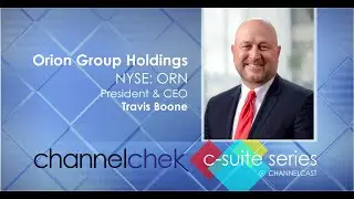 Orion Group Holdings (ORN) President & CEO Travis Boone - C-Suite Interview Series