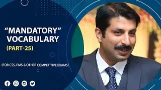 Mandatory Vocabulary (Part 25) English | Pr&eacute;cis & Composition | CSS | PMS | FPSC | PPSC|UPSC