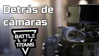 Detrás de cámaras del tráiler de Battle of titans