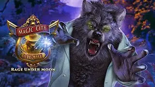 Magic City Detective: Rage Under Moon Trailer