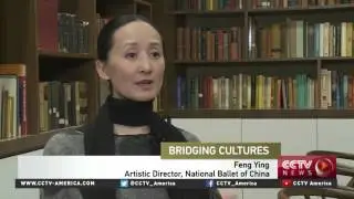 National Ballet of China breaks down barriers in U.S.-China cultural exchange