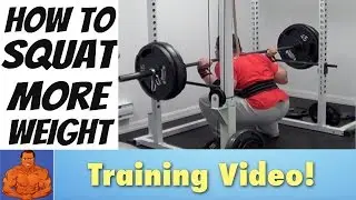 How To SQUAT More Weight... (Advanced Training Tips)