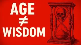 The Truth About &lsquo;Elder Wisdom&rsquo; No One Tells You | Stop Worshiping Experience