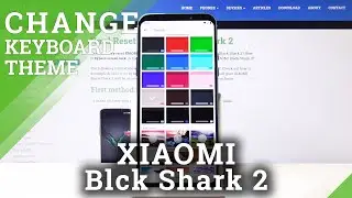 How to Choose Keyboard Theme in Xiaomi Black Shark 2 &ndash; Keyboard Design