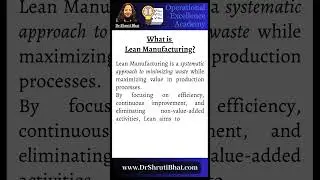 What is Lean Manufacturing?