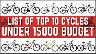 Best Cycles Under 15000 in India | MTBs and Hybrid Bikes