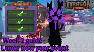 Lunar New year Week 2 New Missions Guide Dragon Adventures 