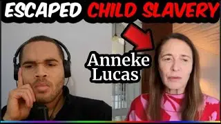 I Was a Child Slave in an Elite Trafficking Network | Anneke Lucas&rsquo; Story