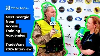 Meet Georgie from Access Training Academies | TradeWars 2024 Interview