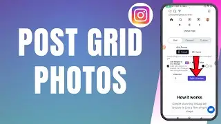 How To Post Grid Photos On Instagram (2025) | New Instagram Grid Update (2025)