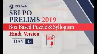 Reasoning Puzzle in Hindi | SBI PO Prelims 2019 | Box Based Puzzle & Syllogism Day - 33