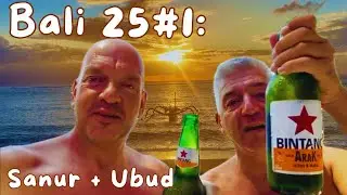 Bali 25#1: Sanur + Ubud