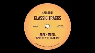 Roach Motel - The Right Time The (London Disco Dub)