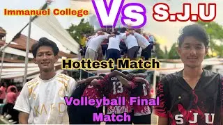 Final Volleyball Match Between | Immanuel College Vs St. Joseph University (chumu) at IGNISIA Fest