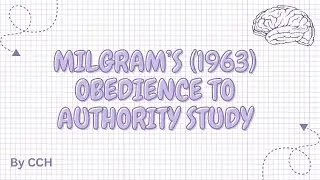 AQA ALEVEL PSYCHOLOGY - Social Influence: Milgram&rsquo;s (1963) Obedience to Authority Figures Study