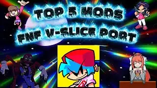 🔥FNF MOD🔥TOP 5 MODS EPICOS DE FRIDAY NIGHT FUNKIN' MOBILE V-SLICE PORT 📁✅😎