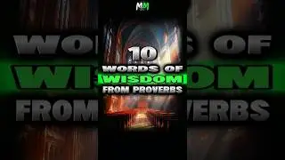 10 Words of WISDOM From PROVERBS #Faith #Spiritual #Bible #Scripture #Psychology #Wisdom #lifeadvice