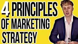 4 Principles Of Marketing Strategy For 2020
