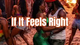 If It Feels Right (Ai Demo)