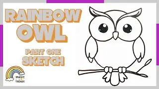 Draw Rainbow Owl | Drawing For Kids and Beginners| Cartoon Art | Part One Sketch