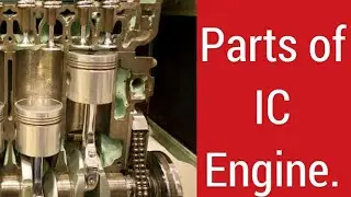 What is an IC engine? What are the different part in IC engine? #icengine #engine