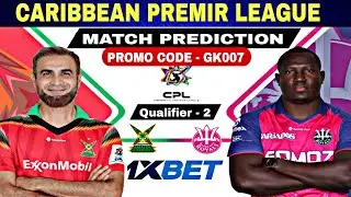 Guyana vs barbados CPL 2024 prediction |CPL 2024 qualifier 2 prediction | 1xbet promo code |CPL 2024