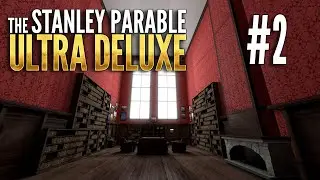 Splat | First time playing The Stanley Parable | Part 2: Yes, sir, yes, sir, three bags full