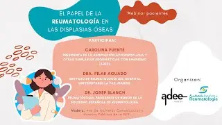 Webinar: El papel de la Reumatología en las displasias óseas