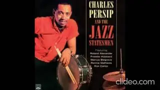 Charlie Persip - And The Jazz Statesmen (1960)