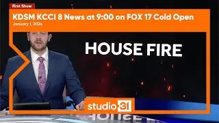 KDSM KCCI 8 News at 9:00 on FOX 17 Cold Open, 1/1/2026 (First Show)