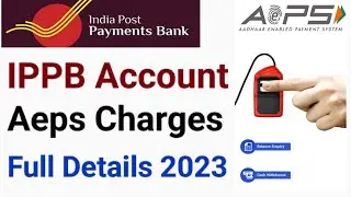 Aeps charges | India post payment bank account aeps charges | Aeps money withdrawal | Ippb aeps